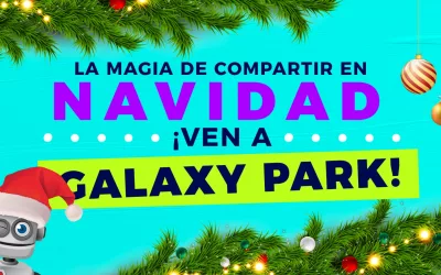 La magia de compartir en Navidad: ¡Ven a Galaxy Park!