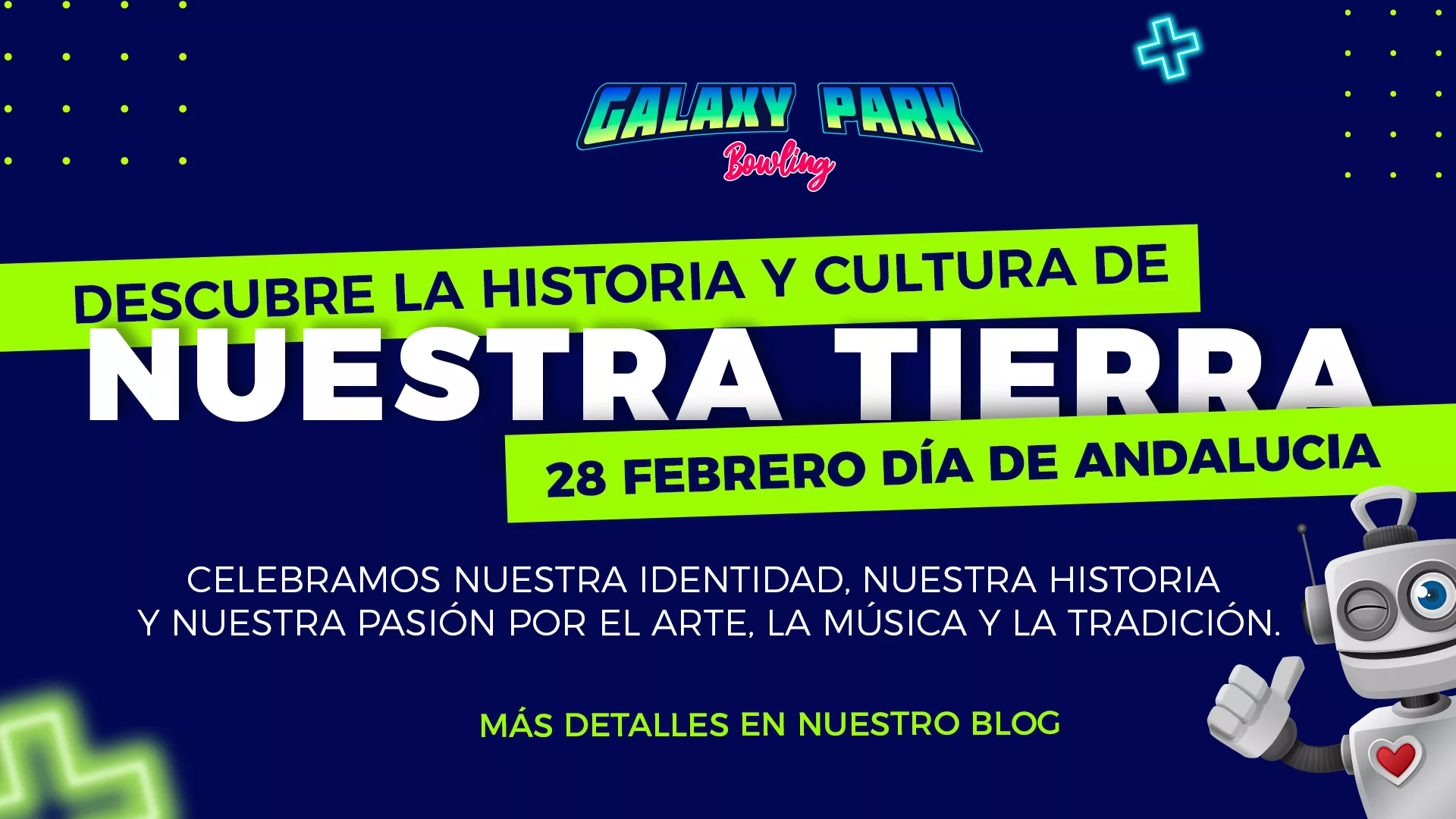Descubre la historia y cultura de nuestra tierra. 28 de Febrero, Día de Andalucía