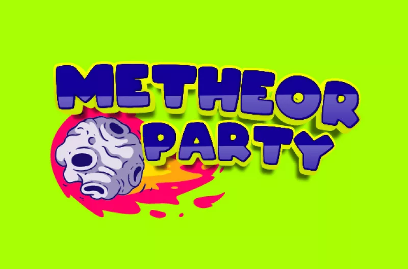 Metheor Party