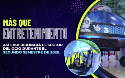 Más que entretenimiento Así evolucionará el sector del ocio durante el segundo semestre de 2026.