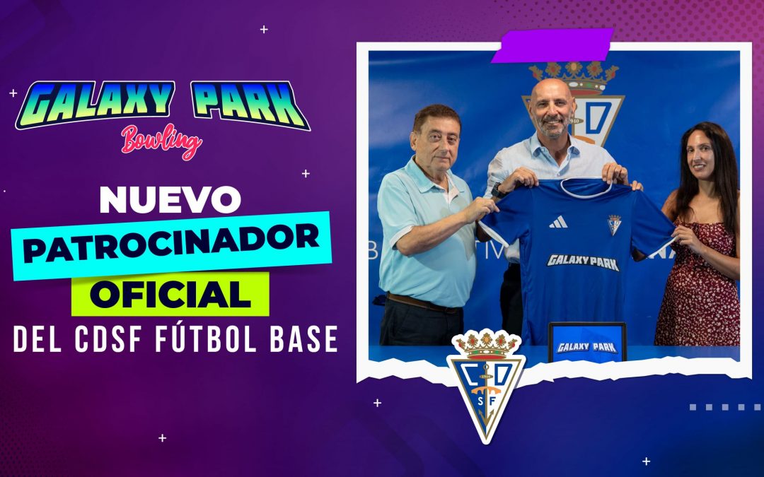 Galaxy Park, nuevo patrocinador oficial del CDSF Fútbol Base